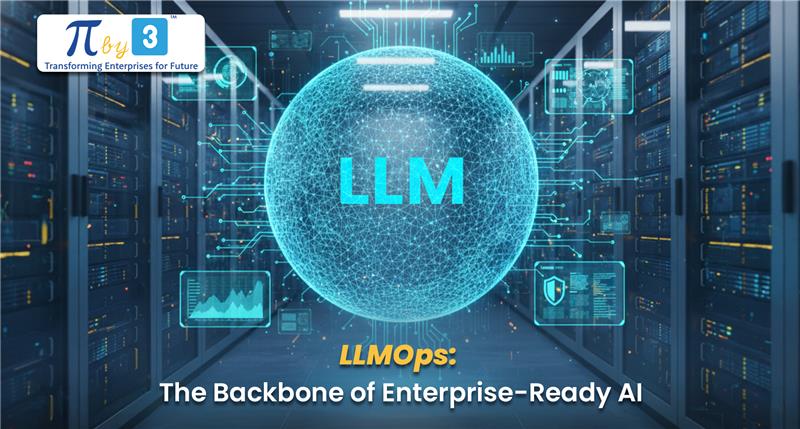 llmops-the-backbone-of-enterprise-ready-ai