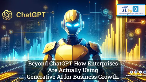 beyond-chatgpt-how-enterprises-are-using-generative-ai-for-business-growth