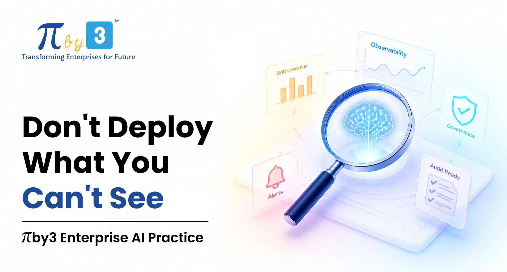 don-t-deploy-what-you-can-t-see